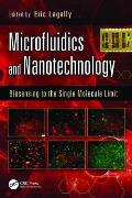 Microfluidics and Nanotechnology: Biosensing to the Single Molecule Limit