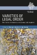 Varieties of Legal Order: The Politics of Adversarial and Bureaucratic Legalism