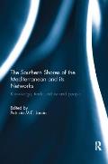 The Southern Shores of the Mediterranean and its Networks: Knowledge, Trade, Culture and People