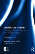 Scholars and Prophets: Sociology of India from France in the 19th-20th Centuries