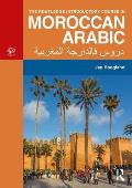 The Routledge Introductory Course in Moroccan Arabic: An Introductory Course