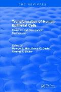 Transformation of Human Epithelial Cells (1992): Molecular and Oncogenetic Mechanisms