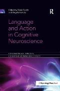 Language and Action in Cognitive Neuroscience