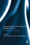 Democracy Promotion in the EU's Neighbourhood: From Leverage to Governance?
