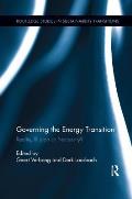 Governing the Energy Transition: Reality, Illusion or Necessity?