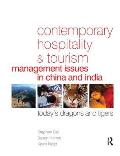 Contemporary Hospitality and Tourism Management Issues in China and India