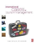 International Cases in Tourism Management