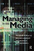 Managing in the Media