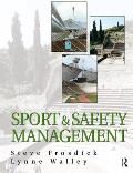 Sports and Safety Management