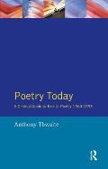 Poetry Today: A Critical Guide to British Poetry 1960-1995