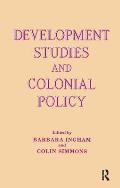 Development Studies and Colonial Policy