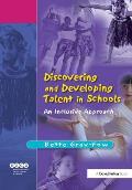Discovering and Developing Talent in Schools: An Inclusive Approach