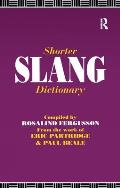 Shorter Slang Dictionary
