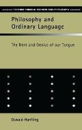 Philosophy and Ordinary Language: The Bent and Genius of our Tongue