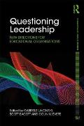 Questioning Leadership: New Directions for Educational Organisations
