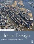 Urban Design A Typology Of Procedures & Products