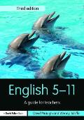 English 5-11: A Guide for Teachers