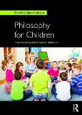 Philosophy for Children: Theories and praxis in teacher education