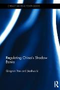 Regulating China's Shadow Banks