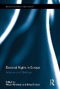 Electoral Rights in Europe: Advances and Challenges