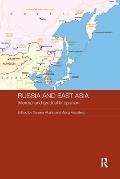 Russia and East Asia: Informal and Gradual Integration