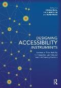 Designing Accessibility Instruments: Lessons on Their Usability for Integrated Land Use and Transport Planning Practices