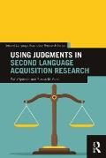 Using Judgments in Second Language Acquisition Research