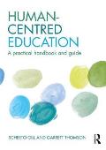 Human-Centred Education: A practical handbook and guide