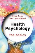 Health Psychology: The Basics