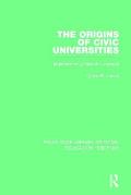 The Origins of Civic Universities: Manchester, Leeds and Liverpool