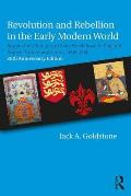 Revolution and Rebellion in the Early Modern World: Population Change and State Breakdown in England, France, Turkey, and China,1600-1850; 25th Annive