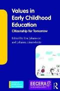 Values in Early Childhood Education: Citizenship for Tomorrow