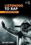 Listening to Rap: An Introduction