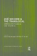Zo? Wicomb & the Translocal: Writing Scotland & South Africa