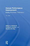 Human Performance Improvement: Building Practitioner Performance