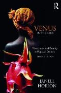 Venus In The Dark Blackness & Beauty In Popular Culture
