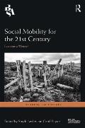Social Mobility for the 21st Century: Everyone a Winner?