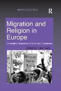 Migration and Religion in Europe: Comparative Perspectives on South Asian Experiences. by Ester Gallo