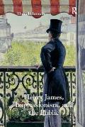 Henry James, Impressionism, and the Public