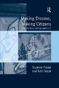 Making Disease, Making Citizens: The Politics of Hepatitis C