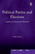 Political Parties and Elections: Legislating for Representative Democracy
