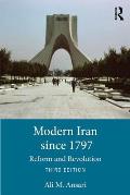 Modern Iran Since 1797: Reform and Revolution