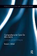Comprehensive Care for HIV/AIDS: Community-Based Strategies