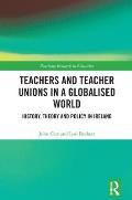 Teachers and Teacher Unions in a Globalised World: History, theory and policy in Ireland