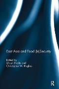 East Asia and Food (In)Security