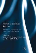 Innovation in Public Services: Theoretical, Managerial, and International Perspectives