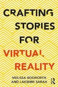 Crafting Stories for Virtual Reality