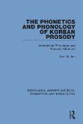 The Phonetics and Phonology of Korean Prosody: Intonational Phonology and Prosodic Structure