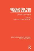 Education for Young Adults: International Perspectives
