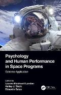 Psychology and Human Performance in Space Programs: Extreme Application